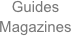 Guides Magazines